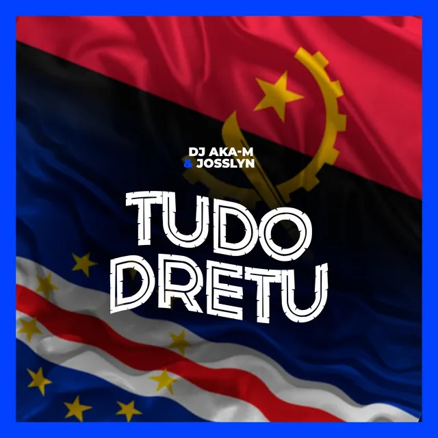 DJ Aka-m – Tudodretu (feat. Josslyn)