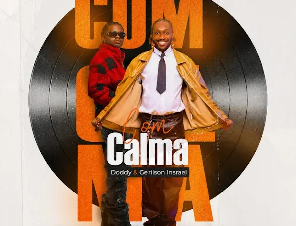Doddy – Com Calma (feat. Gerilson Insrael)