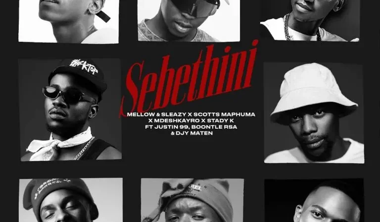Mellow & Sleazy, Scotts Maphuma, Mdeshkayro & Stady K – Sebethini (feat. Justin99, BoontleRSA & Djy Ma’Ten)