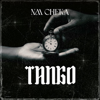 NM Cheka – Tango